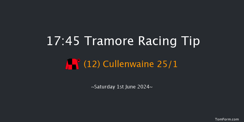 Tramore  17:45 Handicap Chase 22f Fri 31st May 2024