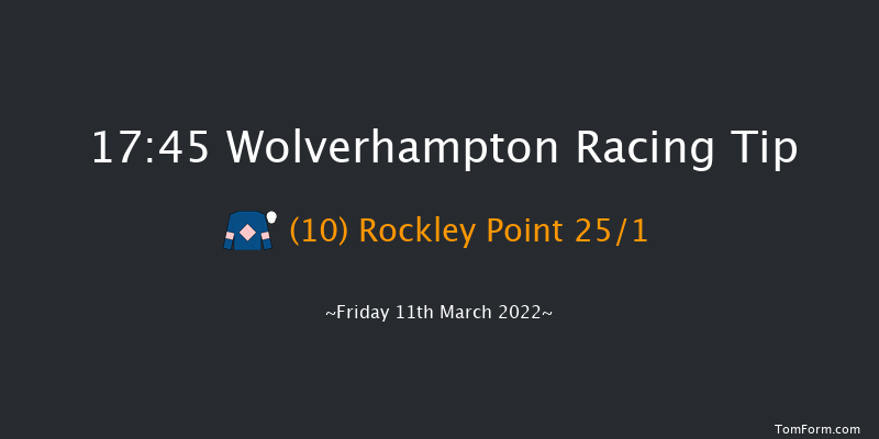 Wolverhampton 17:45 Handicap (Class 6) 6f Tue 8th Mar 2022