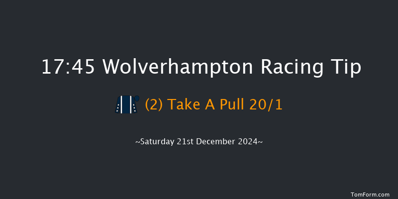 Wolverhampton  17:45 Handicap (Class 3) 7f Fri 20th Dec 2024