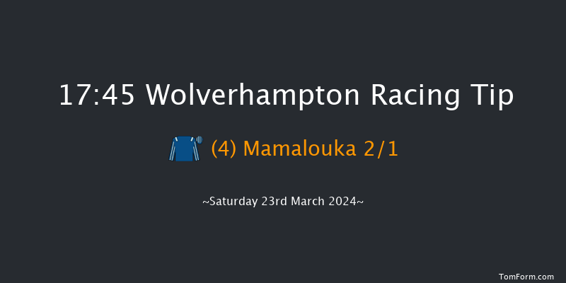 Wolverhampton  17:45 Handicap (Class 6) 12f Tue 19th Mar 2024