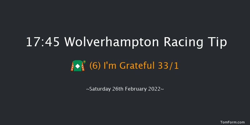 Wolverhampton 17:45 Stakes (Class 6) 14f Fri 25th Feb 2022