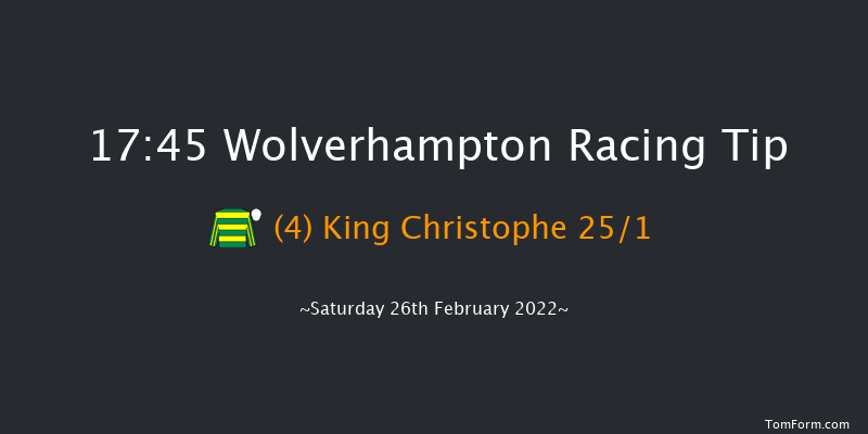 Wolverhampton 17:45 Stakes (Class 6) 14f Fri 25th Feb 2022