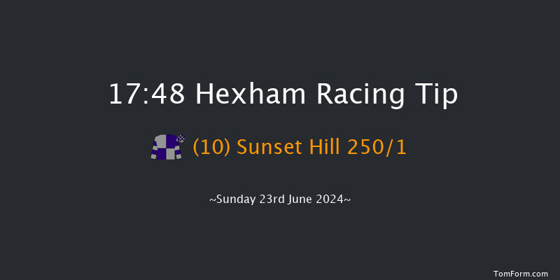 Hexham  17:48 NH Flat Race (Class 4) 16f Sat 15th Jun 2024