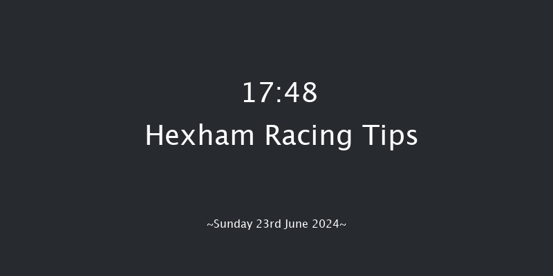 Hexham  17:48 NH Flat Race (Class 4) 16f Sat 15th Jun 2024