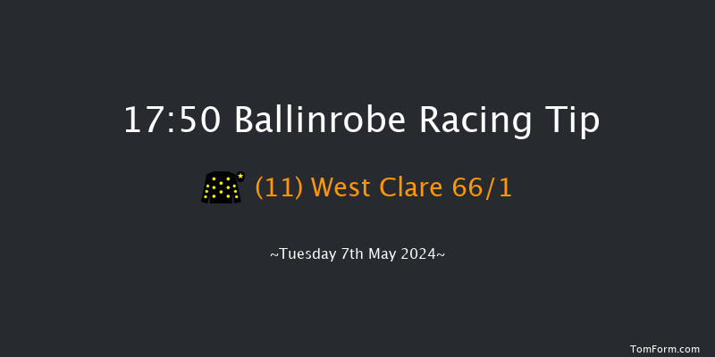 Ballinrobe  17:50 Maiden Hurdle 21f Fri 19th Apr 2024