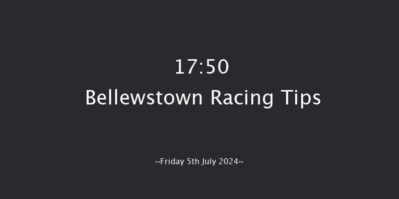 Bellewstown  17:50 Maiden 5f Thu 4th Jul 2024