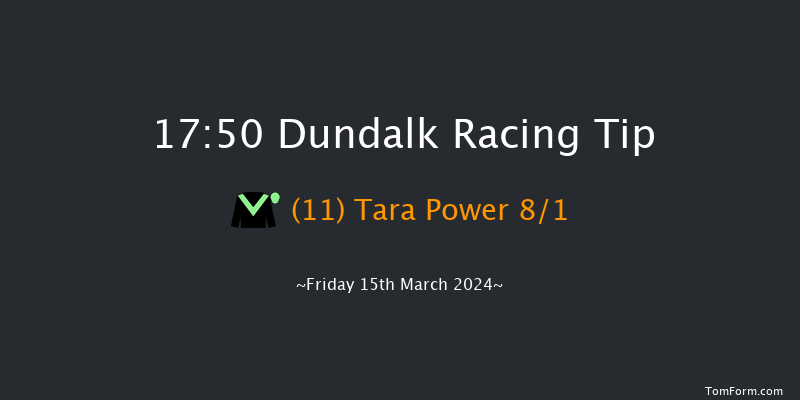 Dundalk  17:50 Handicap 11f Fri 8th Mar 2024