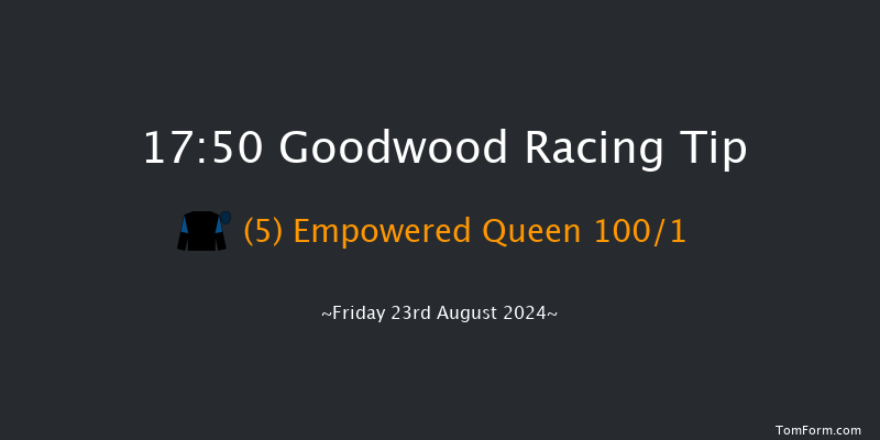 Goodwood  17:50 Stakes (Class 4) 6f Fri 21st Jun 2024