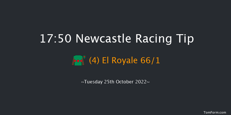 Newcastle 17:50 Stakes (Class 5) 7f Mon 24th Oct 2022