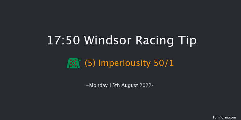 Windsor 17:50 Maiden (Class 4) 6f Mon 8th Aug 2022