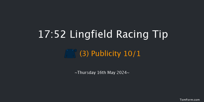 Lingfield  17:52 Handicap
(Class 6) 12f Sat 11th May 2024