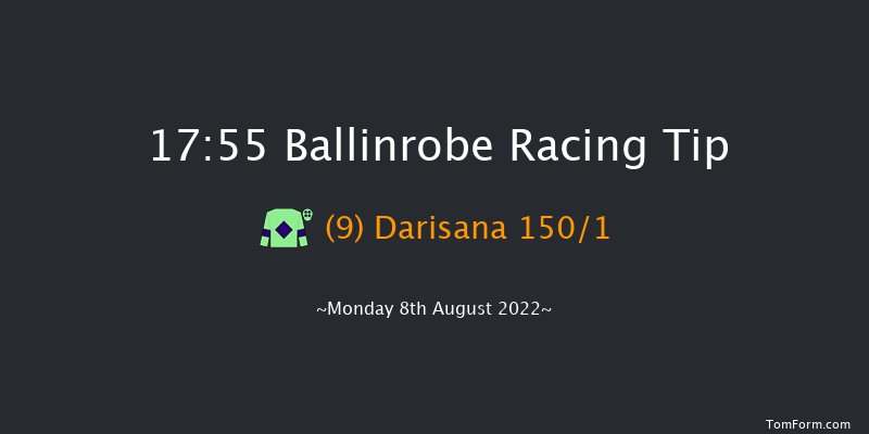 Ballinrobe 17:55 Maiden Hurdle 17f Tue 19th Jul 2022