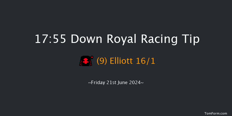 Down Royal  17:55 Handicap 5f Fri 31st May 2024