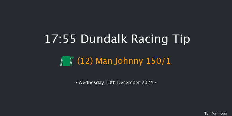 Dundalk  17:55 Handicap 7f Fri 13th Dec 2024