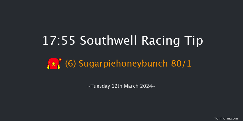 Southwell  17:55 Handicap (Class 6) 16f Sun 10th Mar 2024