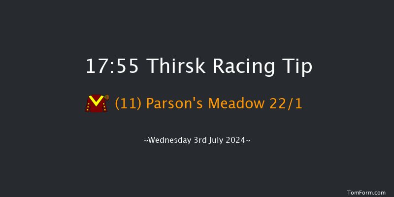 Thirsk  17:55 Handicap (Class 6) 6f Mon 24th Jun 2024