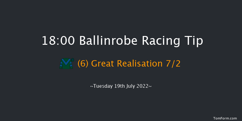 Ballinrobe 18:00 Novices Hurdle 17f Mon 18th Jul 2022