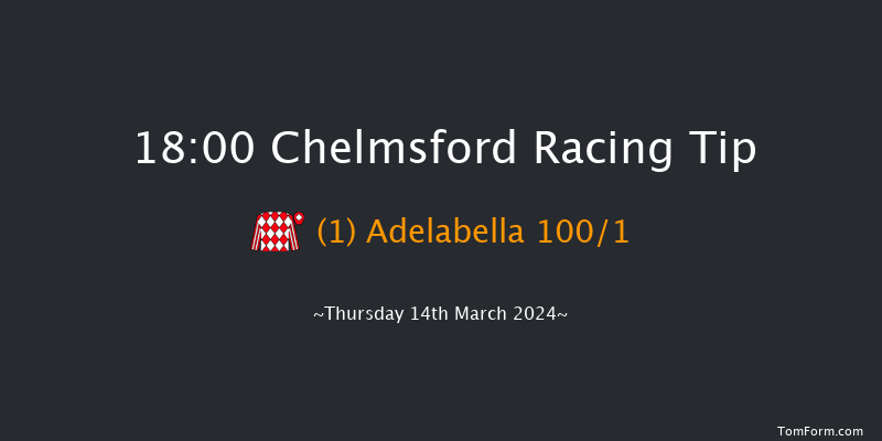 Chelmsford  18:00 Stakes (Class 5) 7f Sat 9th Mar 2024