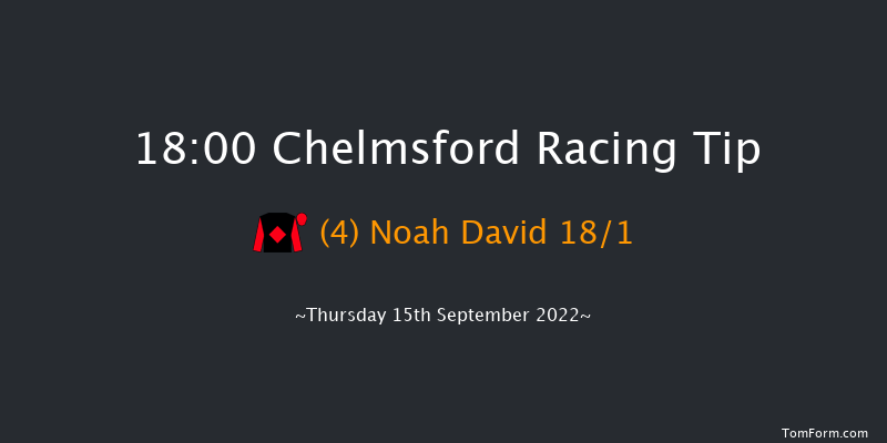 Chelmsford 18:00 Maiden (Class 5) 5f Thu 8th Sep 2022