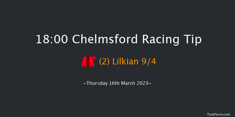 Chelmsford 18:00 Handicap (Class 5) 6f Sat 11th Mar 2023