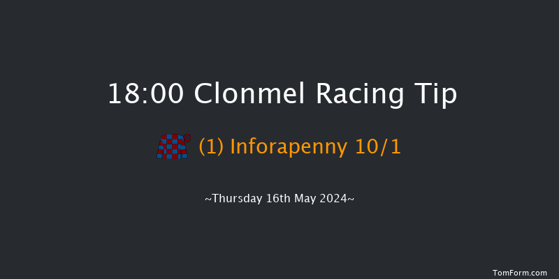 Clonmel  18:00 Handicap
Hurdle 19f Thu 18th Apr 2024