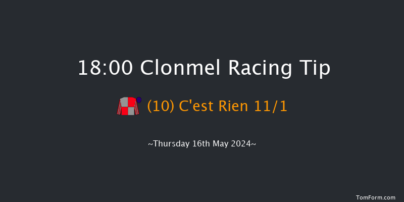 Clonmel  18:00 Handicap
Hurdle 19f Thu 18th Apr 2024