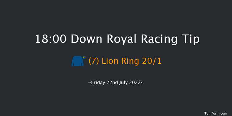 Down Royal 18:00 Handicap 5f Sat 18th Jun 2022