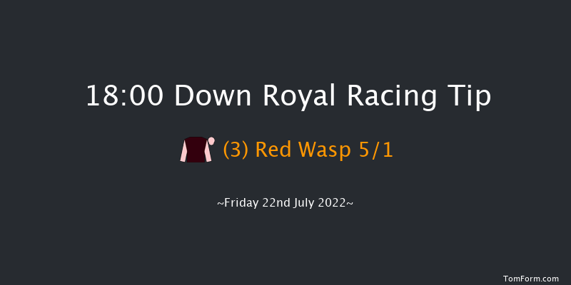 Down Royal 18:00 Handicap 5f Sat 18th Jun 2022