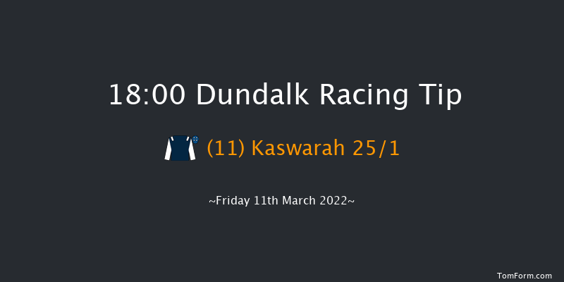 Dundalk 18:00 Handicap 7f Fri 4th Mar 2022