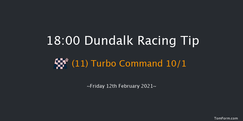 Irishinjuredjockeys.com Handicap Dundalk 18:00 Handicap 8f Fri 5th Feb 2021