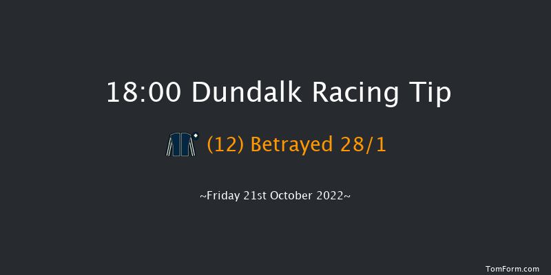 Dundalk 18:00 Handicap 6f Fri 14th Oct 2022