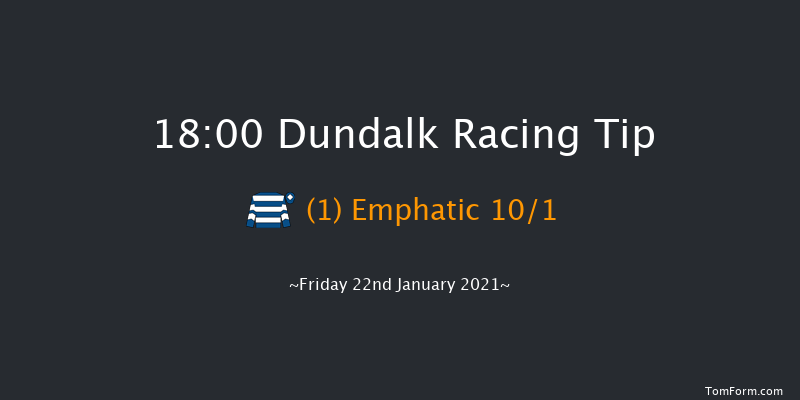 Follow Us On Twitter At dundalkstadium Handicap (45-65) (Div 2) Dundalk 18:00 Handicap 8f Wed 20th Jan 2021