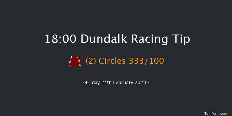 Dundalk 18:00 Handicap 7f Fri 17th Feb 2023