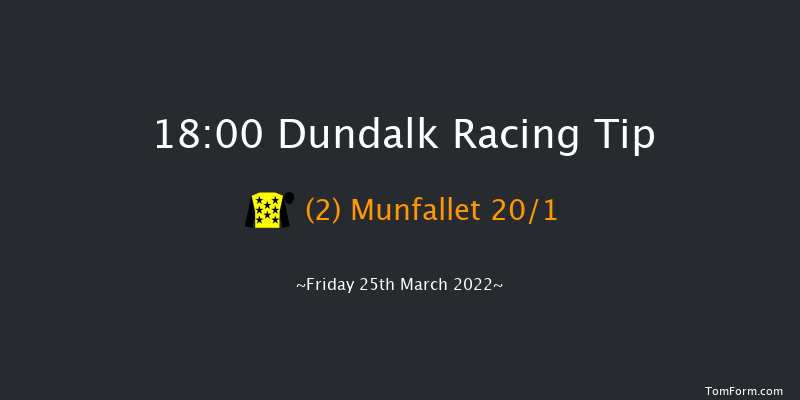 Dundalk 18:00 Handicap 11f Wed 23rd Mar 2022