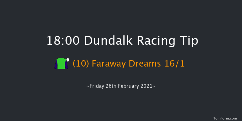 Irish Stallion Farms EBF Median Auction Maiden (Plus 10) (Div 2) Dundalk 18:00 Maiden 7f Fri 19th Feb 2021