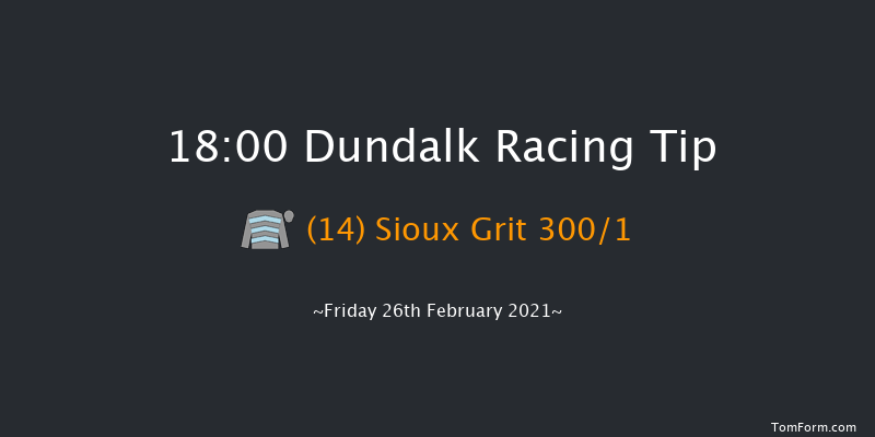 Irish Stallion Farms EBF Median Auction Maiden (Plus 10) (Div 2) Dundalk 18:00 Maiden 7f Fri 19th Feb 2021