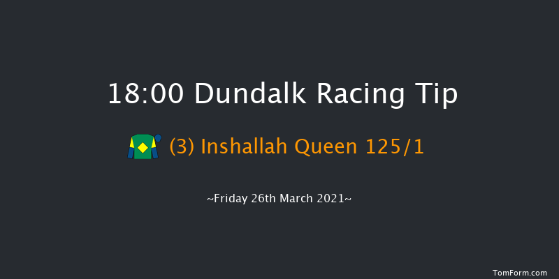 Crowne Plaza Hotel Dundalk Handicap Dundalk 18:00 Handicap 12f Fri 19th Mar 2021