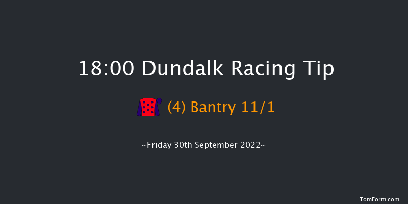 Dundalk 18:00 Maiden 7f Fri 23rd Sep 2022