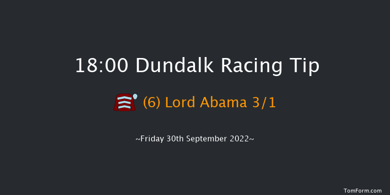 Dundalk 18:00 Maiden 7f Fri 23rd Sep 2022