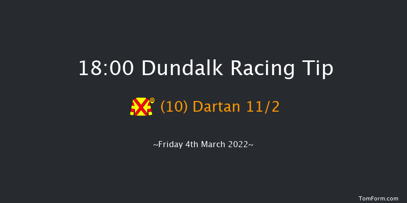 Dundalk 18:00 Handicap 16f Fri 25th Feb 2022