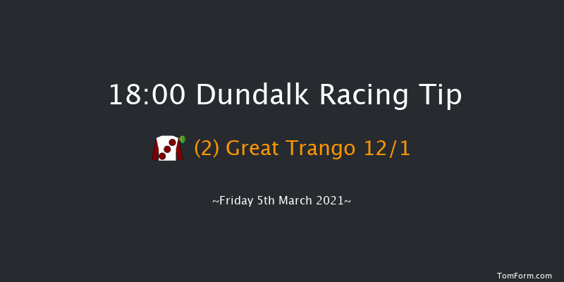 Hollywoodbets Racing & Sports Betting (Q.R.) Handicap Dundalk 18:00 Handicap 16f Fri 26th Feb 2021