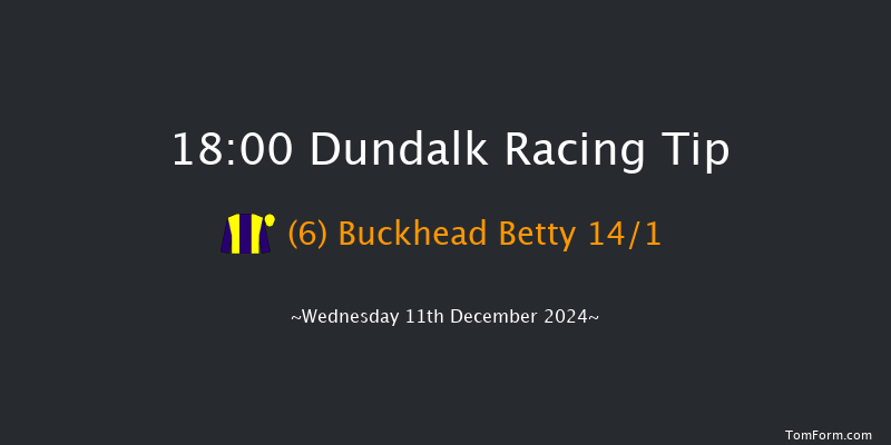 Dundalk  18:00 Handicap 11f Fri 6th Dec 2024