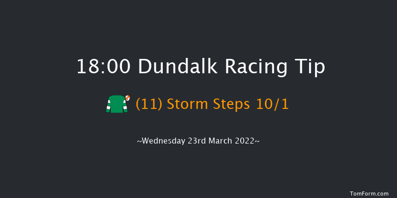 Dundalk 18:00 Handicap 11f Fri 11th Mar 2022