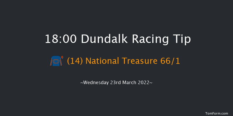 Dundalk 18:00 Handicap 11f Fri 11th Mar 2022