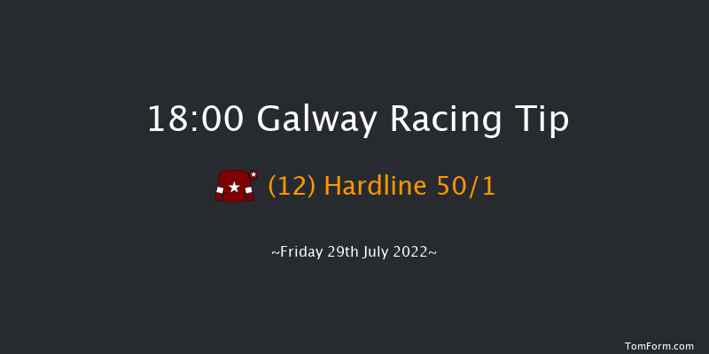 Galway 18:00 Handicap Chase 22f Thu 28th Jul 2022