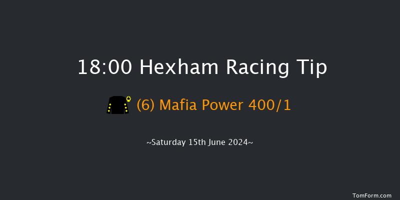 Hexham  18:00 Novices Hurdle (Class 3) 16f Sat 1st Jun 2024