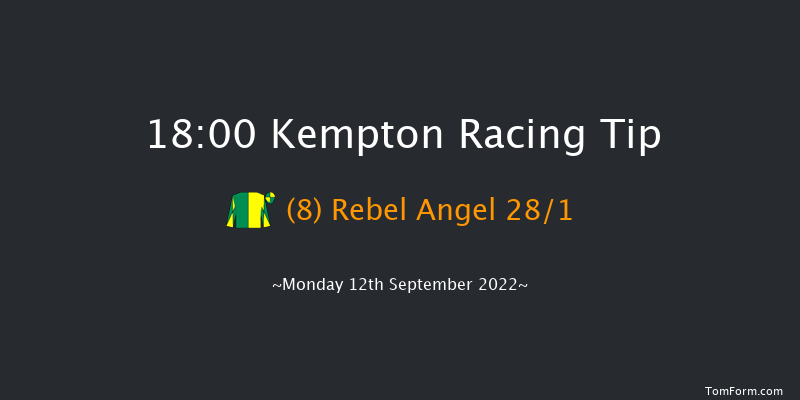 Kempton 18:00 Stakes (Class 5) 6f Wed 7th Sep 2022