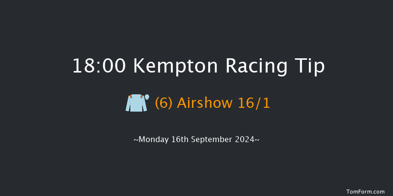 Kempton  18:00 Handicap (Class 5) 7f Sat 7th Sep 2024