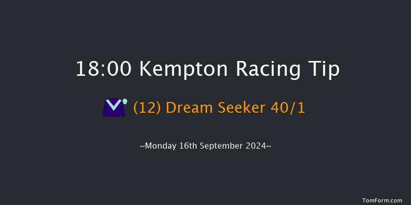 Kempton  18:00 Handicap (Class 5) 7f Sat 7th Sep 2024