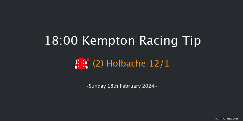 Kempton  18:00 Handicap (Class 6) 6f Wed 14th Feb 2024